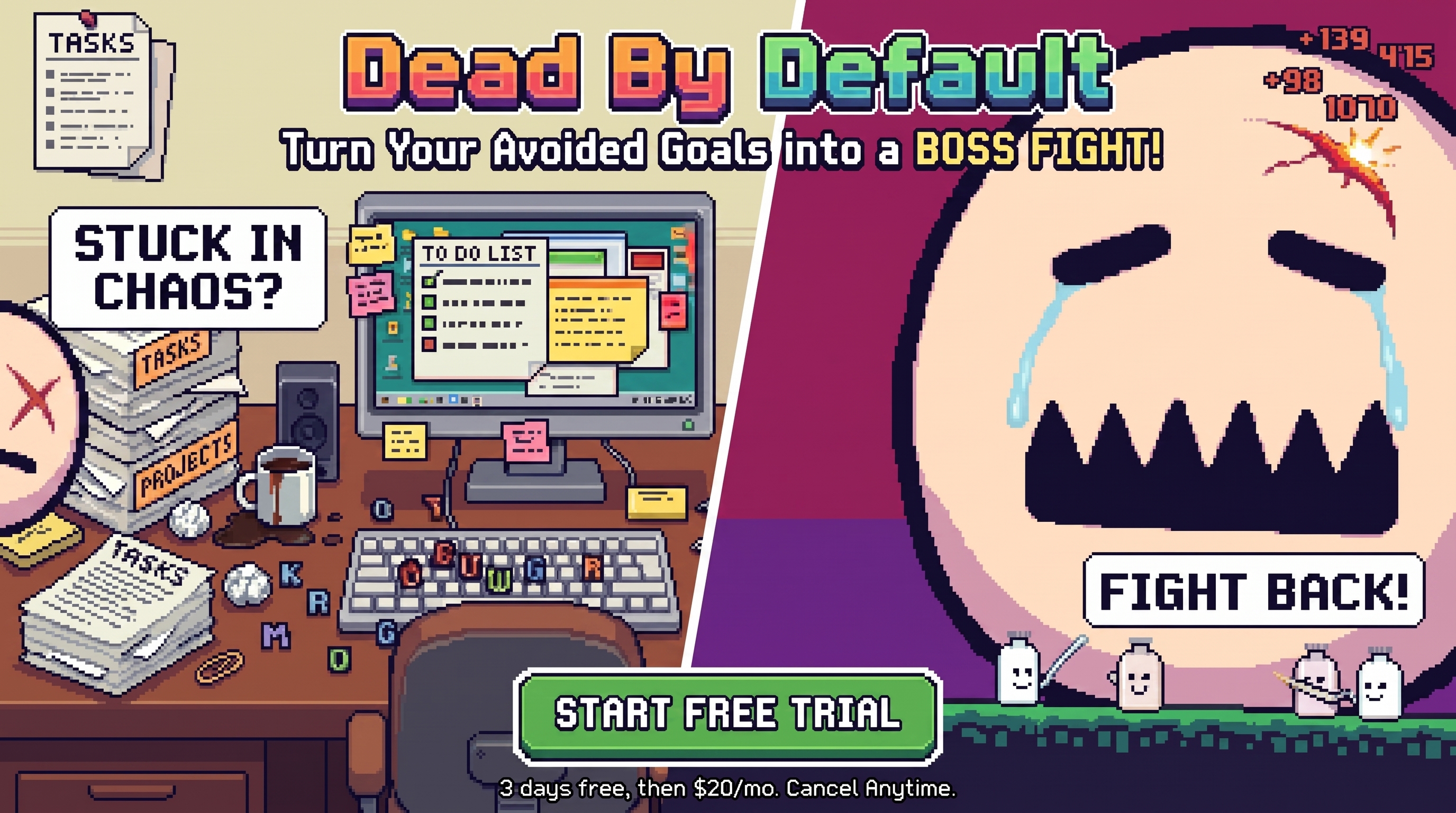 Dead By Default - Turn Your Avoided Goals into a Boss Fight